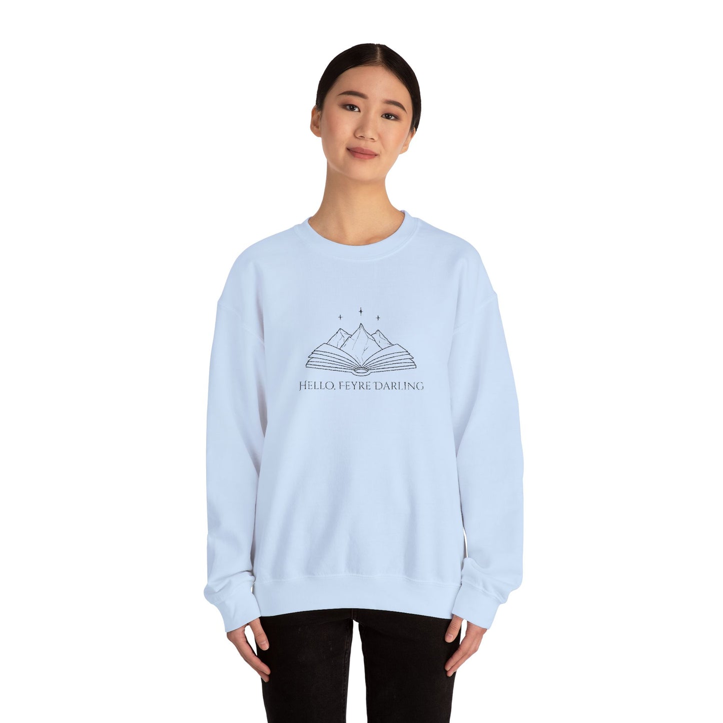“Hello, Feyre Darling” ACOTAR-Inspired Embroidered Sweatshirt | Cozy Bookish Pullover for Fantasy Lovers