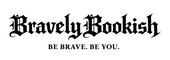 Bravely Bookish