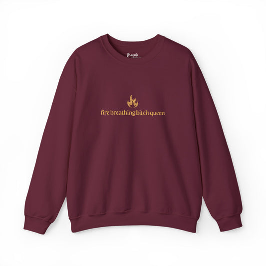“Fire Breathing Bitch Queen” Embroidered Sweatshirt | Fantasy Bookish Pullover for Romantasy Readers