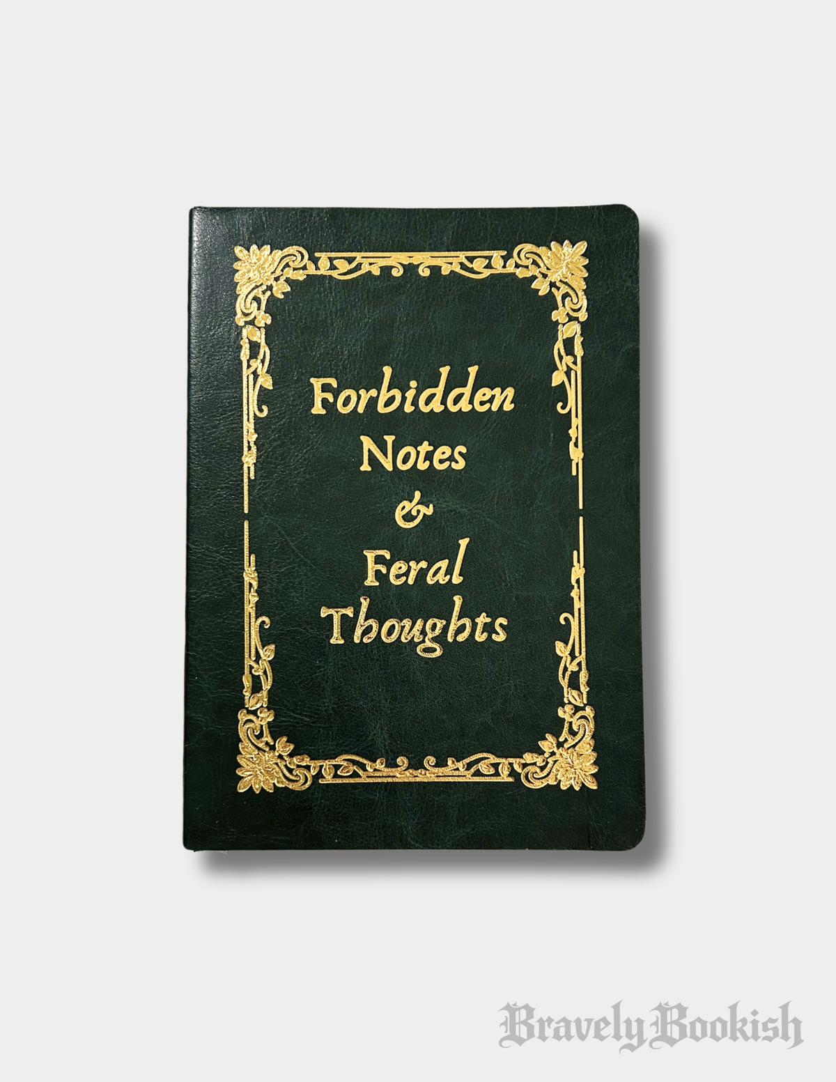 Forbidden Notes & Feral Thoughts - Dark Green-1