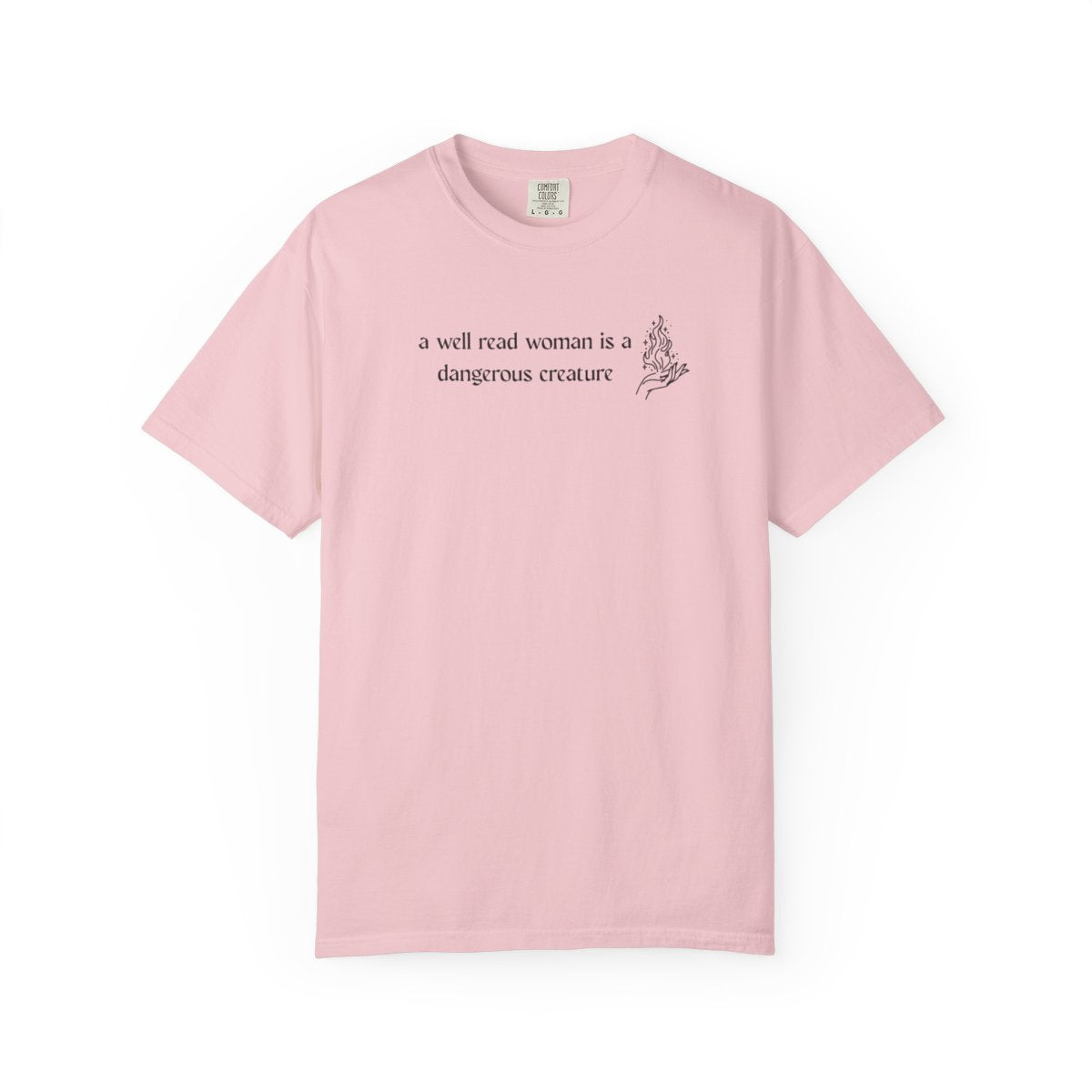 A Well-Read Woman Is A Dangerous Creature Tee-2