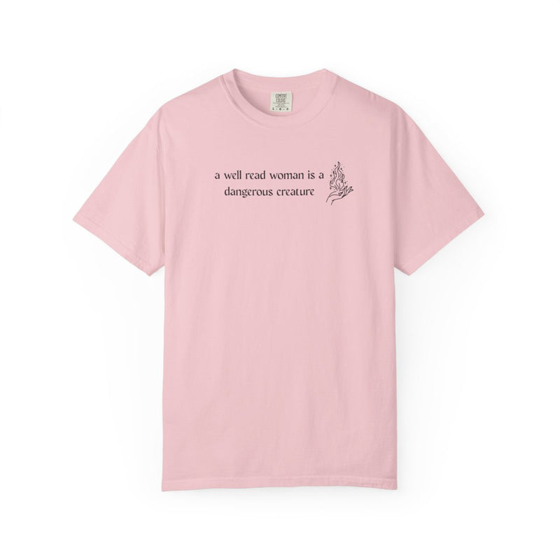 A Well-Read Woman Is A Dangerous Creature Tee-zoom-