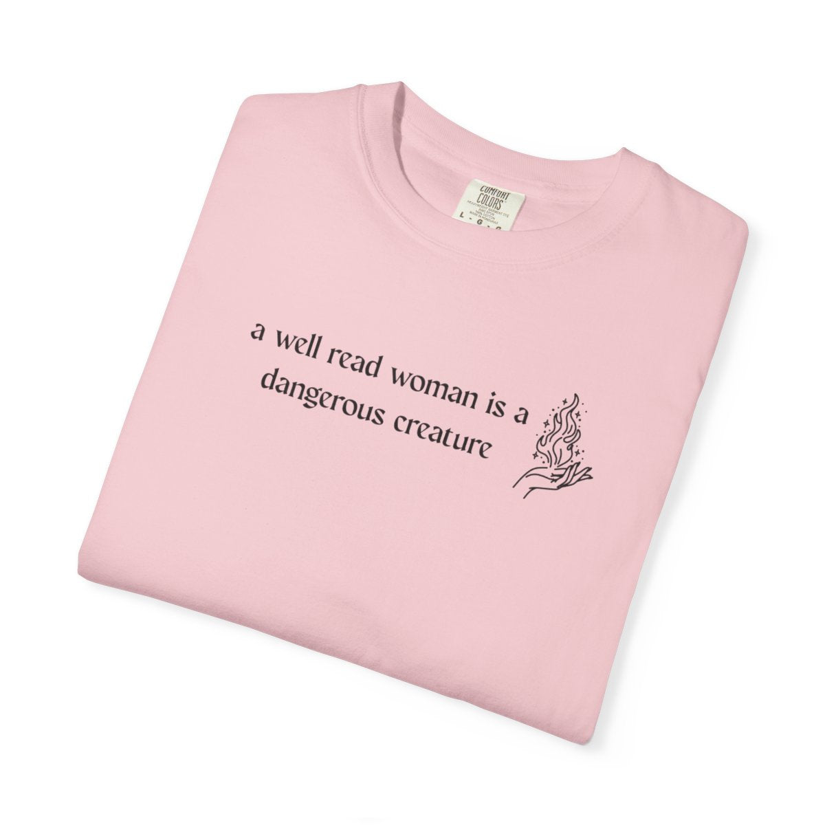 A Well-Read Woman Is A Dangerous Creature Tee-zoom-4